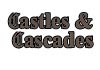 Castles & Cascades