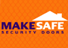 Makesafe Doors and Blinds