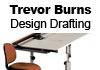 Trevor Burns Design Drafting