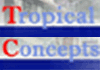 Tropical Concepts