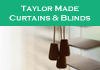 Taylor Made Curtains & Manchester