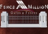 Fence A Million