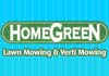 Homegreen Lawnmowing & Verti Mowing A1 quality work guaranteed!