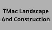 TMac Landscape and Construction — QLD