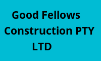 Good Fellows Construction PTY LTD — VIC