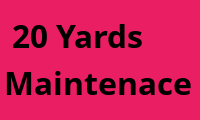 20 Yards Maintenace — TAS