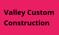Valley Custom Construction — TAS