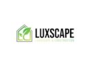 Luxscapes Landscape Construction