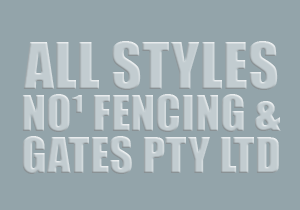ALL STYLES NO1 FENCING & GATES PTY LTD - SYDNEY NSW 2000